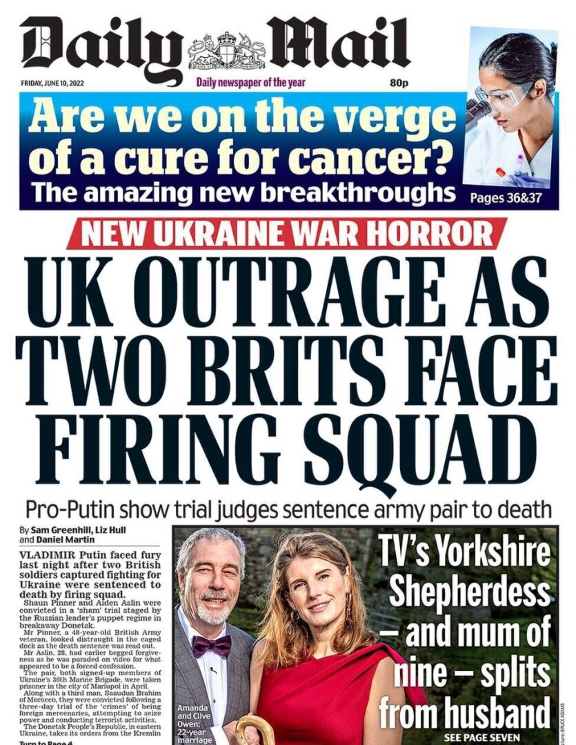 Все британские газеты пишут сегодня об одном - о смертном приговоре для иностранных наёмников в ДНР.